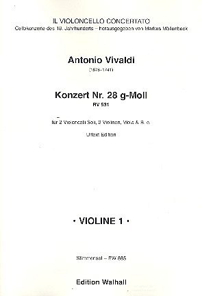 A. Vivaldi: Konzert 28 G-Moll Rv 531 Il Violino Concertato