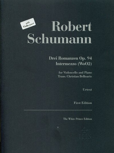 R. Schumann: Drei Romanzen op. 94/ Interm, VcKlav (KlavpaSt)