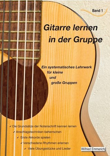 W. Emmerich: Gitarre lernen in der Gruppe 1, Git