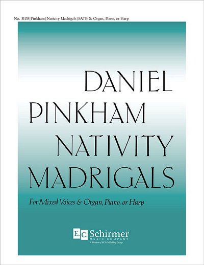 D. Pinkham: Nativity Madrigals (Chpa)