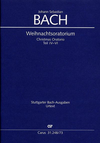 J.S. Bach: Weihnachtsoratorium BWV 248, 5GsGch4OrBc (KA)