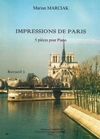Impressions de Paris Vol.2 (5 pièces), Klav