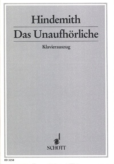 P. Hindemith: Das Unaufhörliche