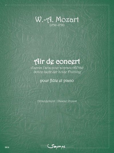 W.A. Mozart: Air de concert (d'après l'aria pour soprano KV580)