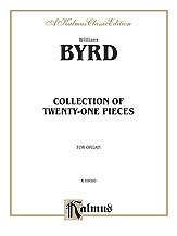 DL: Byrd: 21 Pieces for the Organ (The Byrd Organ Book)