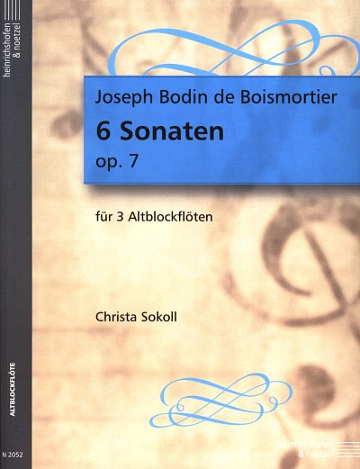 J.B. de Boismortier: 6 Sonaten Op 7