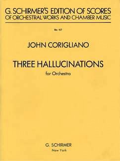 J. Corigliano: 3 Hallucinations (from Altered, Sinfo (Part.)