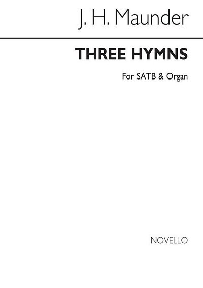 Three Hymns From Olivet To Calvary, GchOrg (Chpa)