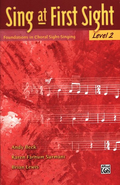 A. Beck: Sing at First Sight, Level 2, Ch (Bu)