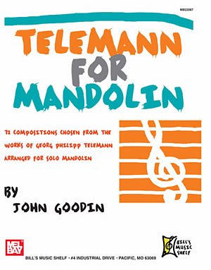 J. Goodin: Telemann For Mandolin, Mand (Bu)