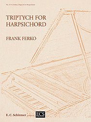 F. Ferko: Triptych for Harpsichord, Cemb