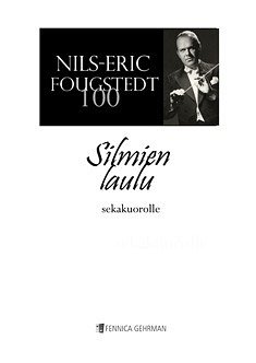 N. Fougstedt: Silmien Laulu, Ch (Chpa)