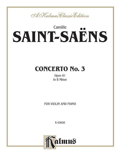 C. Saint-Saëns: Violin Concerto, No. 3