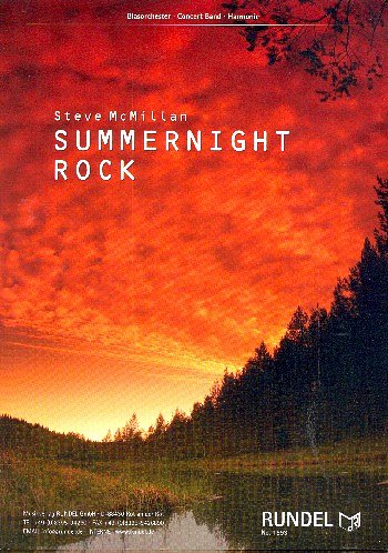 S. McMillan: Summernight Rock, Blaso (Pa+St)