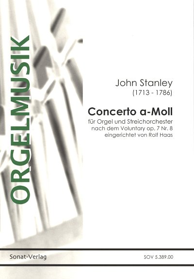 J. Stanley: Concerto a-Moll, OrgStr (Pa+St)