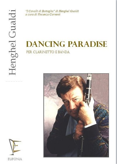 GUALDI -AVATI- FARIN: DANCING PARADISE PER CLARINETTO E BAND