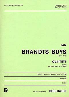 Brandts Buys J.: Quintett D-Dur