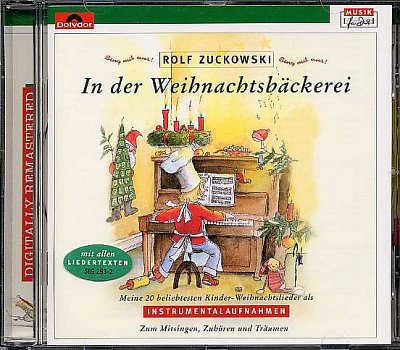 R. Zuckowski: In der Weihnachtsbäckerei (2CD)