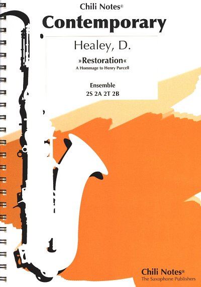 D. Healey: Restoration: A Hommage to Henry Pur, 8Sax (Pa+St)