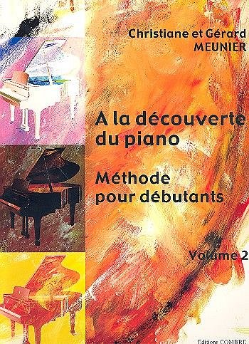 G. Meunier et al.: A la découverte du piano 2