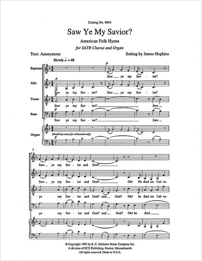 Five American Folk Hymns: Saw Ye My Savior?, GchOrg (Chpa)