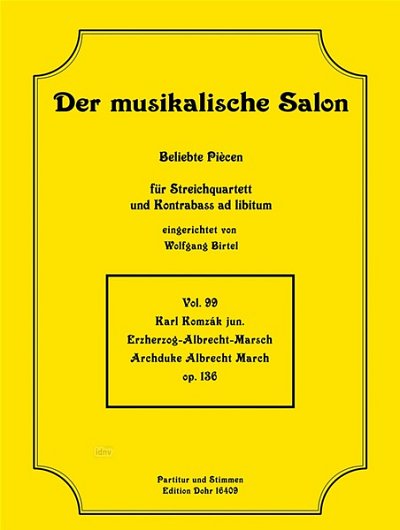 W. Birtel: Erzherzog-Albrecht-Marsch op.136 Vol .99 (Pa+St)
