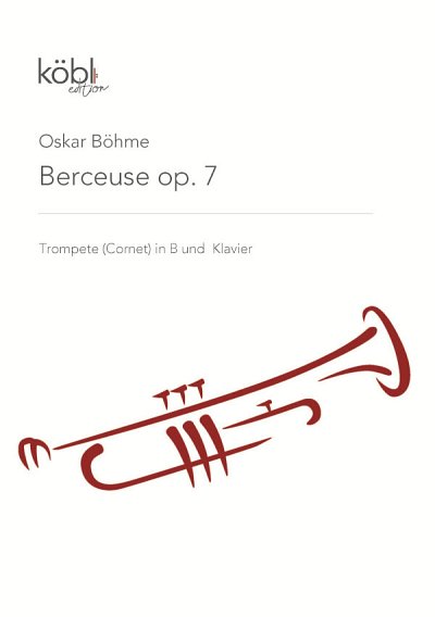 O. Böhme: Berceuse op. 7, Trp/KrnKlav (KlavpaSt)