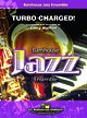 Turbo-Charged!, Jazzens (Pa+St)