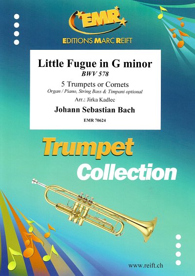DL: J.S. Bach: Little Fugue in G minor, 5Trp/Kor