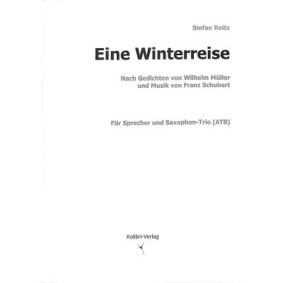 F. Schubert: Eine Winterreise, 3Sax (Pa+St)