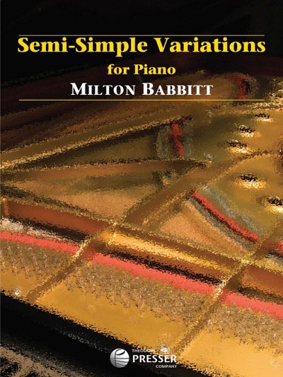 B. Milton: Semi-Simple Variations, Klav (Sppa)