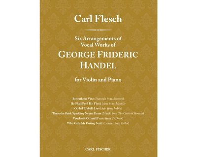 G.F. Händel y otros.: Six Arrangements of Vocal Works of George Frideric Handel