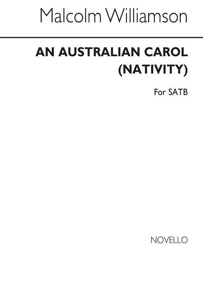 An Australian Carol (Nativity), GchKlav (Chpa)