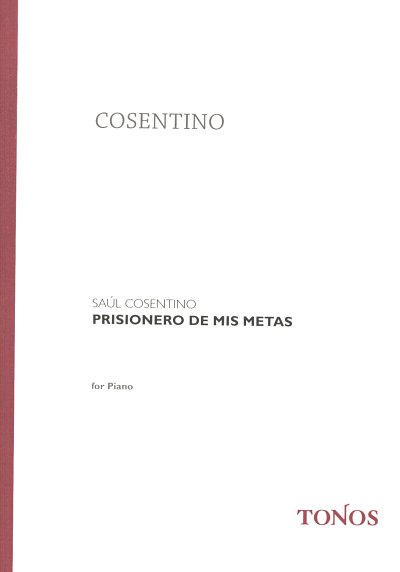 S. Cosentino et al.: Prisionero de mis metas