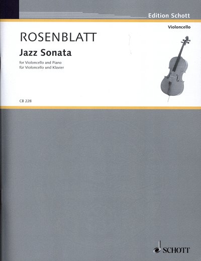 A. Rosenblatt: Jazz Sonata , VcKlav