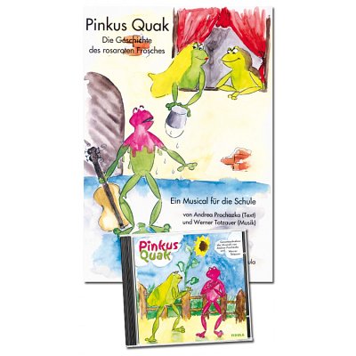 W. Totzauer: Pinkus Quak (+CD)