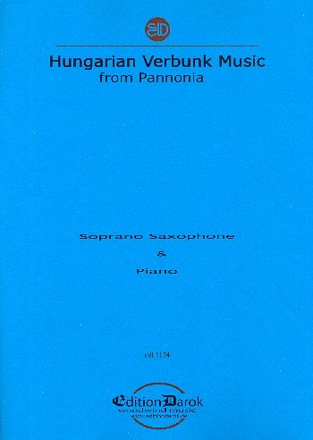 Hungarian Verbunk Music from Pannonia, Ssax/KlrKlv