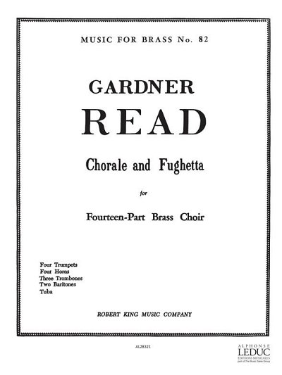 G. Read: Chorale and Fughetta, 14Blech (Pa+St)