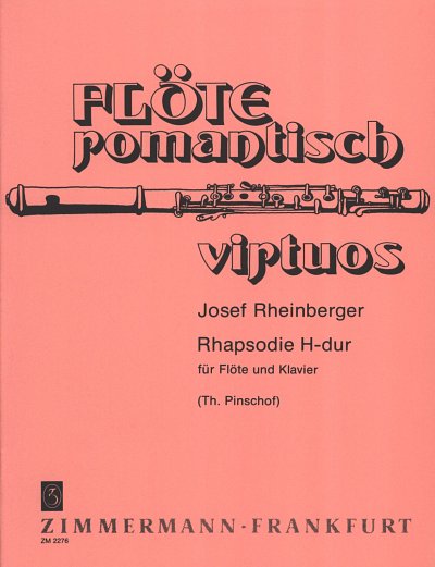 J. Rheinberger: Rhapsodie H-Dur (Pinschoff)