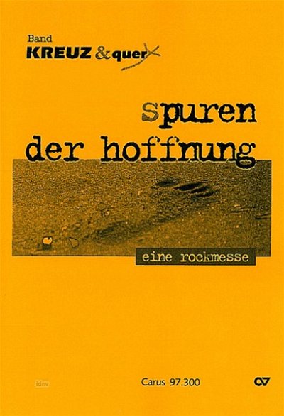 Kreuz + Quer: Spuren der Hoffnung (1998)