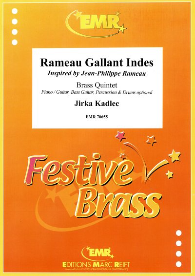 J. Kadlec: Rameau Gallant Indes, Bl