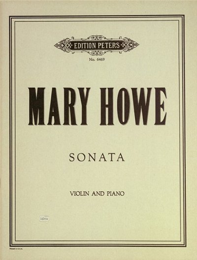 Howe Mary: Sonate für Violine und Klavier