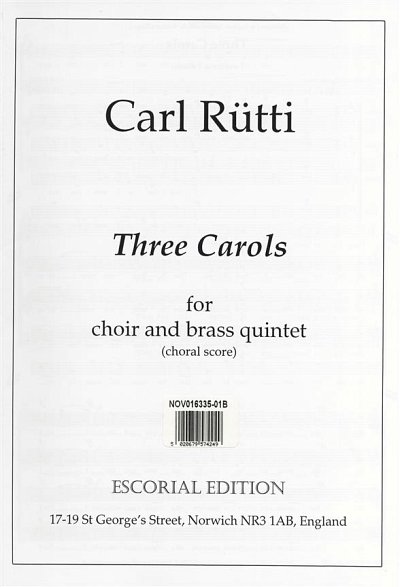 C. Rütti: Three Carols (Choral Score), GchKlav (Part.)