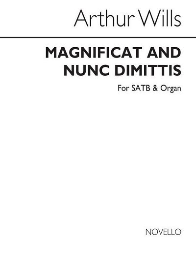 A. Wills: Magnificat And Nunc Dimittis, GchOrg (Chpa)