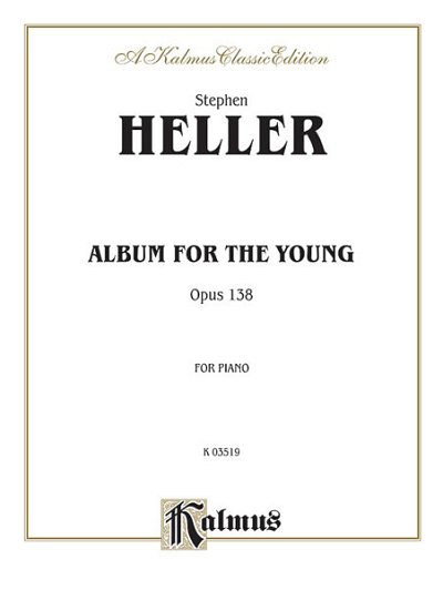 S. Heller: Album for the Young, Op. 138, Klav