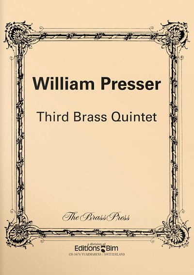 Third Brass Quintet, 5Blech (Stsatz)