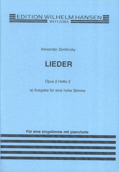 Lieder Op. 2 Book Two, GesHKlav