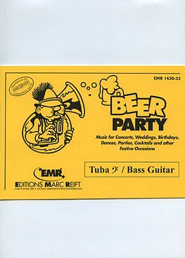 D. Armitage: Beer Party (Tuba BC/Bass Guitar)
