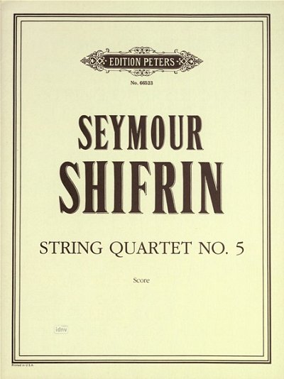 Shifrin: Streichquartett Nr. 5 (1972)