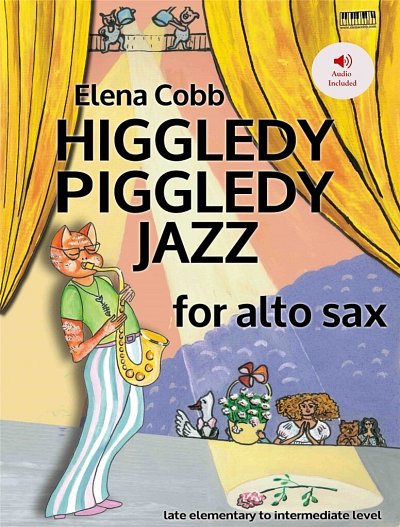 Higgledy Piggledy Jazz, Asax